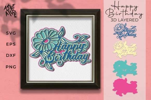 Birthday 3D SVG: Elevate Your Celebrations with Layered Design